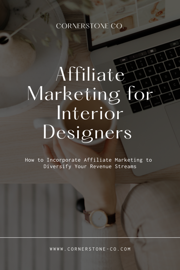 affiliate marketing for interior designers